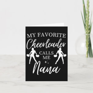 Mijn favoriete cheerleader noemt me Nana Sports Ch Kaart
