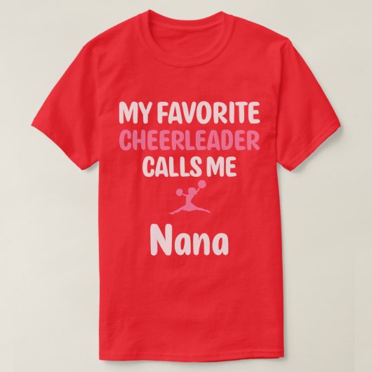 Mijn favoriete cheerleader noemt me Nana Supportiv T-shirt (Design voorkant)