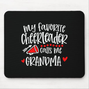 Mijn favoriete cheerleader noemt me oma Funny Che Muismat