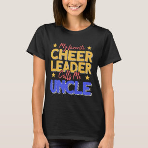 Mijn favoriete cheerleader noemt me oom Cheer Uncl T-shirt
