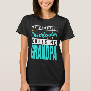 Mijn favoriete cheerleader noemt me opa t-shirt