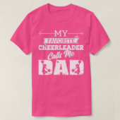 Mijn favoriete Cheerleader noemt me pap cheer Fath T-shirt (Design voorkant)