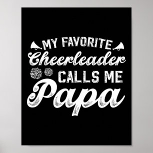 Mijn favoriete cheerleader Papa cheer Papa cheerle Poster