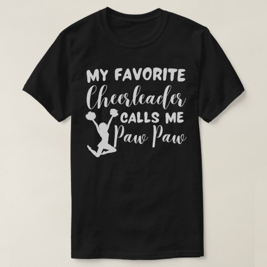 Mijn favoriete Cheerleader roept me Paw Biggest F T-shirt (Design voorkant)