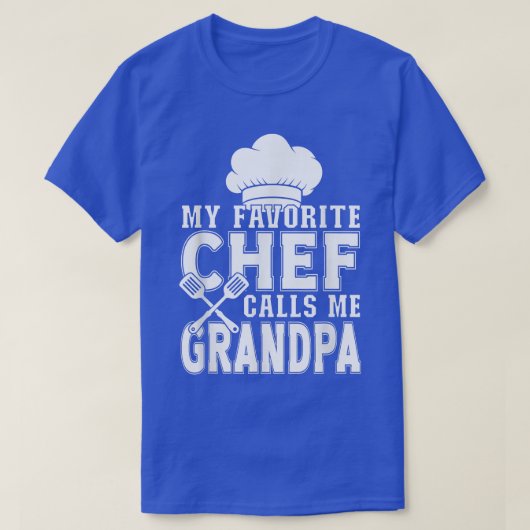 Mijn favoriete Chef noemt me opa Funny Cooking T-shirt (Design voorkant)