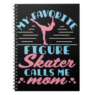 Mijn favoriete Cijfer Skater roept me mama Notitieboek