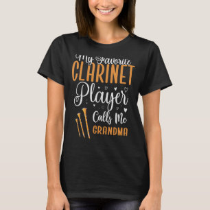 Mijn favoriete Clarinet speler noemt me oma Cute T-shirt