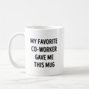 Mijn favoriete collega gaf me dit koffiemok