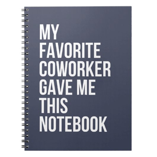 Mijn favoriete collega gaf me dit Notitieboek (Voorkant)