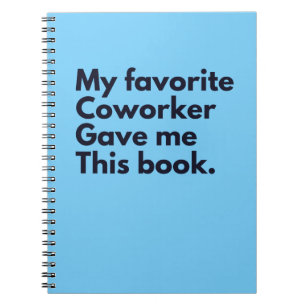 Mijn favoriete collega gaf me dit notitieboek