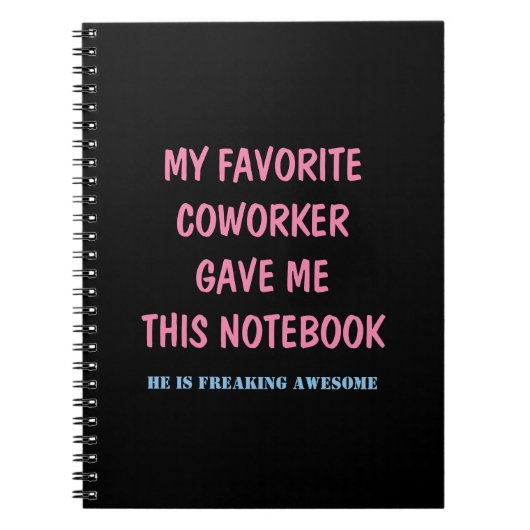 MIJN FAVORIETE COLLEGA GAF ME DIT NOTITIEBOEK (Voorkant)