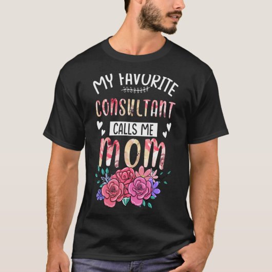 Mijn favoriete consultant belt me mama Happy Mama' T-shirt (Voorkant)