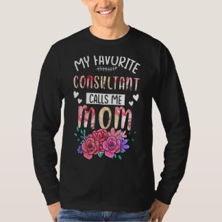 Mijn favoriete consultant belt me mama Happy Mama' T-shirt