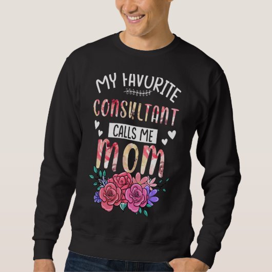 Mijn favoriete consultant belt me mama Happy Mama' Trui (Voorkant)