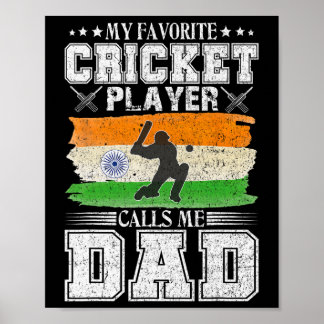 Mijn favoriete cricketspeler noemt me papa India v Poster