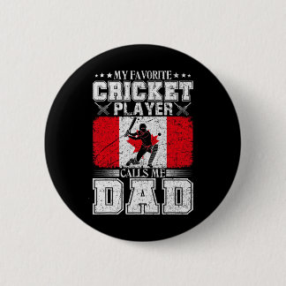 Mijn favoriete cricketspeler noemt me vader Canada Ronde Button 5,7 Cm
