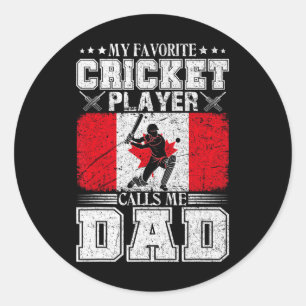 Mijn favoriete cricketspeler noemt me vader Canada Ronde Sticker