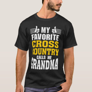 Mijn favoriete Cross Country noemt me oma T-shirt