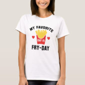 Mijn favoriete dag is feestdag. t-shirt (Voorkant)