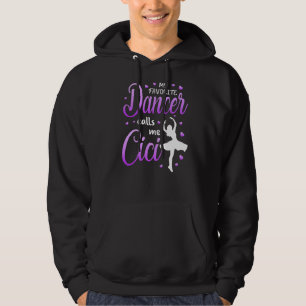 Mijn favoriete danser noemt me Cici Dance Grandma Hoodie