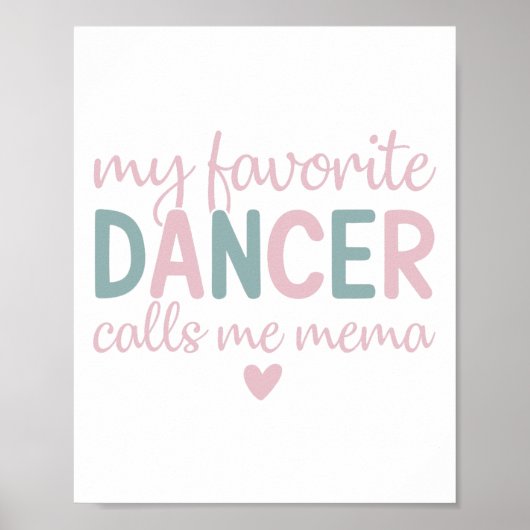 Mijn favoriete danser noemt me Mema Funny Dance Poster (Voorkant)