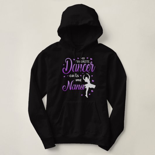 Mijn favoriete danser noemt me Nana Dance Grandma  Hoodie (Design voorkant)