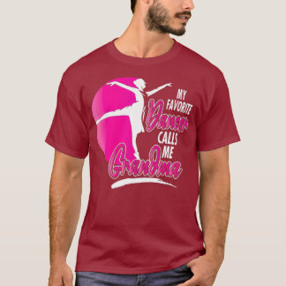 Mijn favoriete danser noemt me oma Dance T-shirt