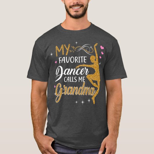 Mijn favoriete danser noemt me oma danscadeau t-shirt (Voorkant)