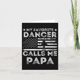 Mijn favoriete danser noemt me papa dance ballet g kaart