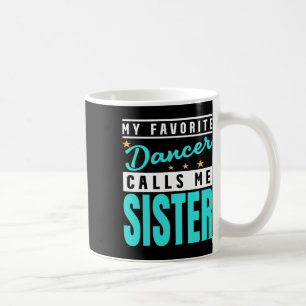 Mijn favoriete danser noemt me zuster koffiemok