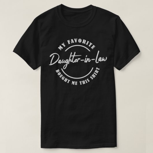 Mijn favoriete DaughterinLaw kocht me deze MIL & F T-shirt (Design voorkant)