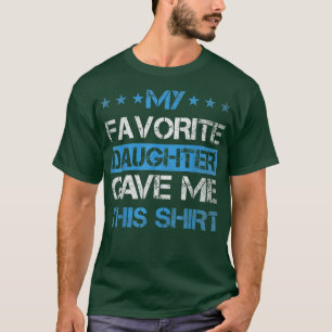 Mijn favoriete dochter gaf me deze cadeautjes voor t-shirt