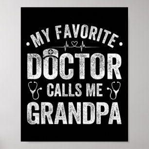 Mijn favoriete dokter noemt me opa & vader; s poster