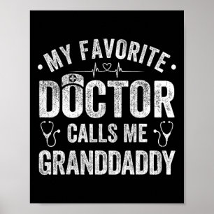 Mijn favoriete dokter noemt me opa Vaderdag Poster