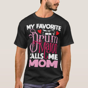 Mijn favoriete drummajoor roept me tot mama - maar t-shirt