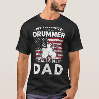 Mijn favoriete drummer noemt me papa Amerikaanse v T-shirt