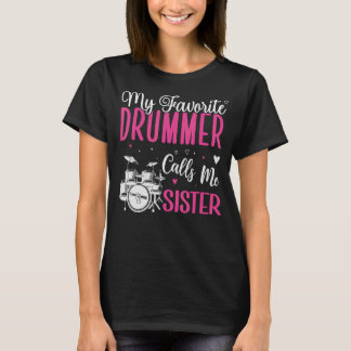 Mijn favoriete drummer noemt me Zuster Cute T-shirt