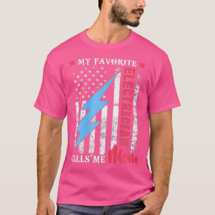 Mijn favoriete elektricien noemt me mama USA T-shirt