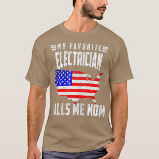 Mijn favoriete elektricien noemt me mama USA T-shirt