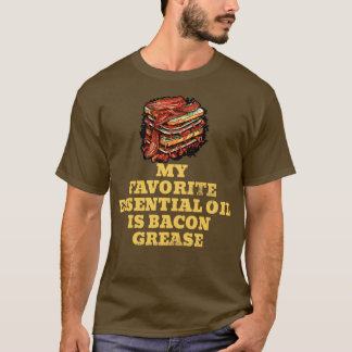 Mijn favoriete etherische olie is spekvet BBQ meis T-shirt