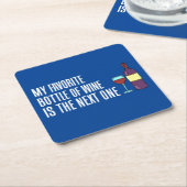 Mijn favoriete fles wijn, de volgende. kartonnen onderzetters (Schuin)