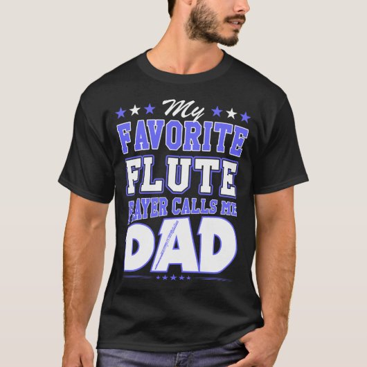 Mijn favoriete fluitspeler noemt me papa t-shirt (Voorkant)