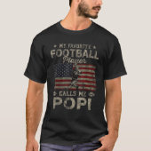 Mijn favoriete Football speler noemt me Popi Fathe T-shirt (Voorkant)
