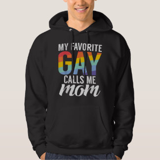 Mijn favoriete Gay noemt me Mam Gay Son Hoodie