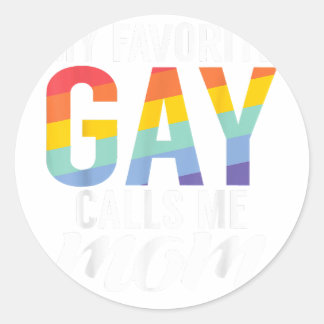 Mijn favoriete Gay noemt me Mam Gay Son Ronde Sticker