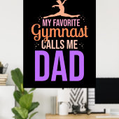 Mijn favoriete gymnast noemt me papa poster (Thuiskantoor)