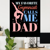 Mijn favoriete Gymnast noemt me papa Poster (Thuiskantoor)