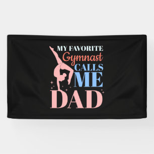 Mijn favoriete Gymnast noemt me papa Spandoek