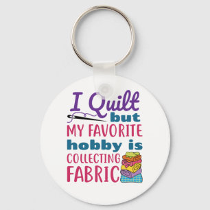 Mijn favoriete hobby verzamelt stof sleutelhanger