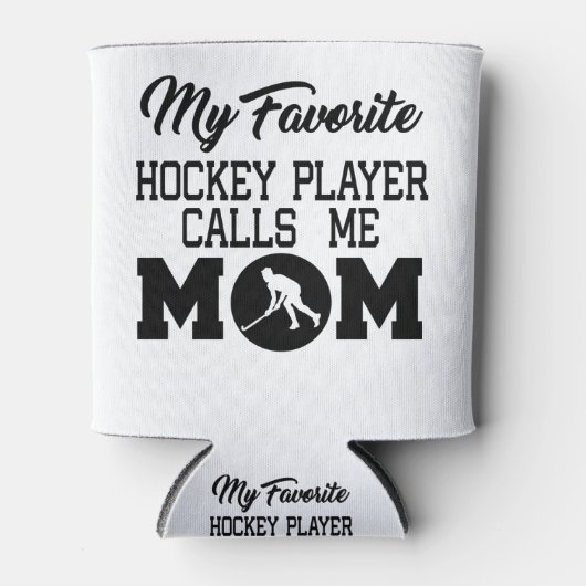 Mijn favoriete Hockey Player roept me mama Blikjeskoeler (Voorkant)